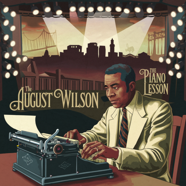 A rich, artistic illustration of August Wilson sitting at a typewriter, the Hill District skyline behind him, stage lights illuminating scenes from "Fences" and "The Piano Lesson" in the background.